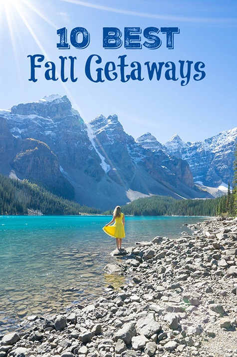 10 Best Getaways to Take this Fall