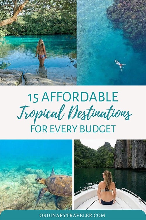 15 Affordable Tropical Destinations for Every Budget