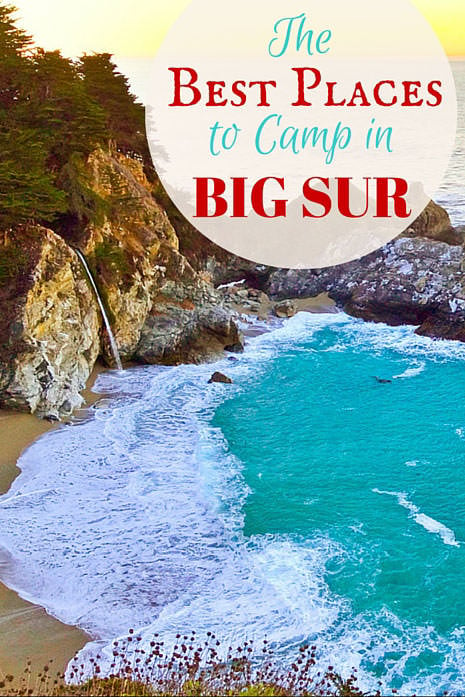 Big Sur Camping: The Best Big Sur Campgrounds