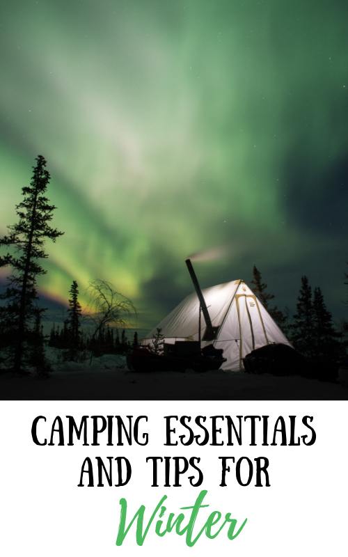 Winter Camping Essentials & Cold Weather Camping Tips
