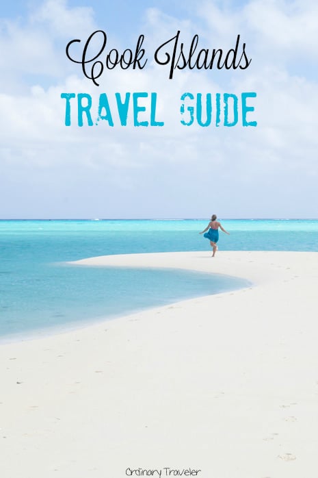 Cook Islands Travel Guide: Everything You Need to Know