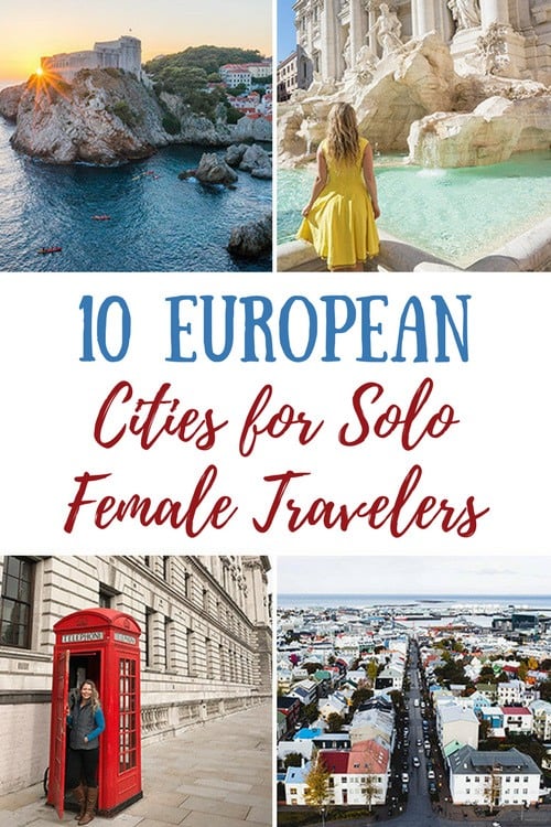 Solo Travel In Europe: The Safest European Cities For Solo Female Travelers