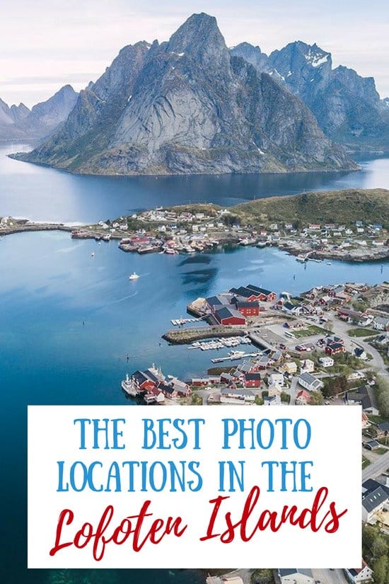 The Best Photo Locations in Norway's Lofoten Islands