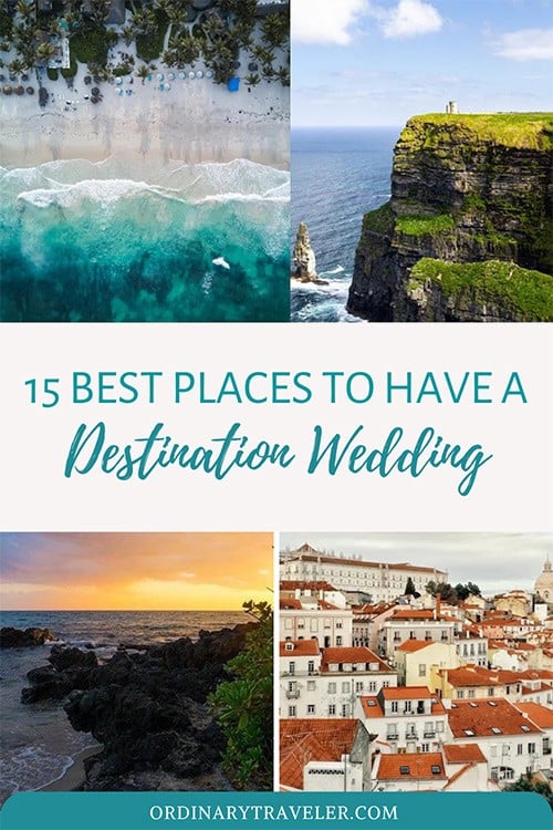 Best Places To Have A Destination Wedding