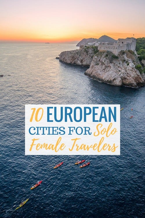 10 Safest Cities In Europe For Solo Female Travelers