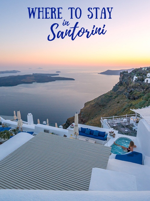 Where to Stay in Santorini