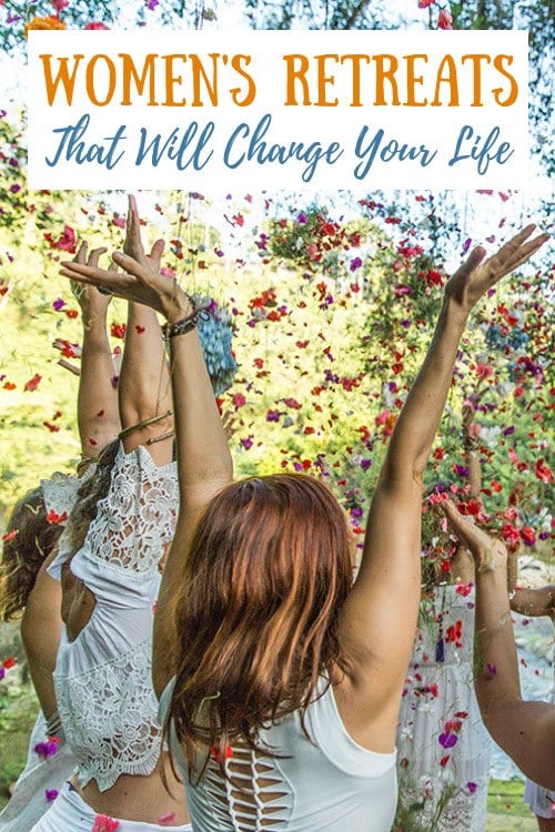 Women's Transformational Retreats That Will Change Your Life